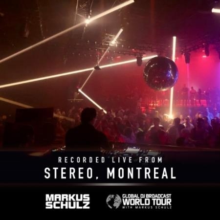 Markus Schulz - Global DJ Broadcast (2021-12-02) World Tour Stereo Montreal Part 1