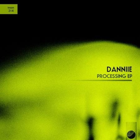 Danniie - Processing EP (2021)