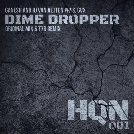 Ganesh & Rj Van Xetten Feat. Gvx - Dime Dropper (2021)