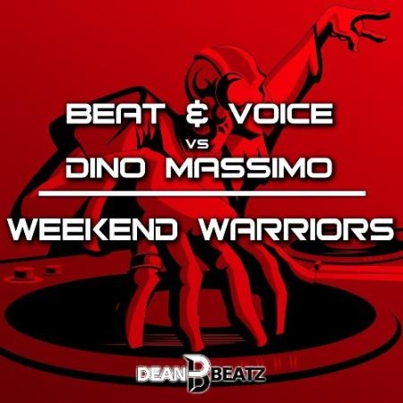 Beat & Voice vs. Dino Massimo - Weekend Warriors (2022)