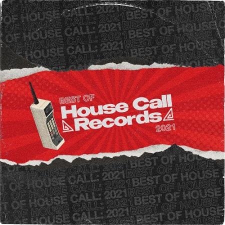 Best of House Call Records: 2021 (2022)