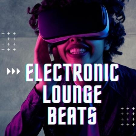 Electronic Lounge Beats (2022)