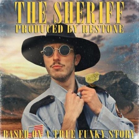 Restone feat. OMMIEH - The Sheriff (2022)