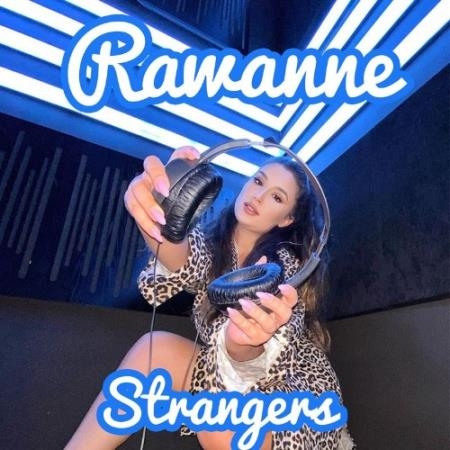 Rawanne - Strangers (2022)