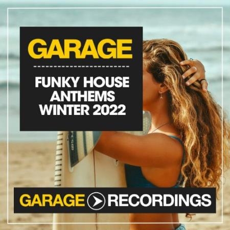 Funky House Anthems Winter 2022 (2022)