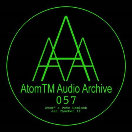 Pete Namlook and Atom(tm) - Jet Chamber II (2022)