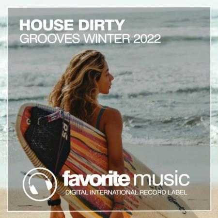 House Dirty Grooves Winter 2022 (2022)