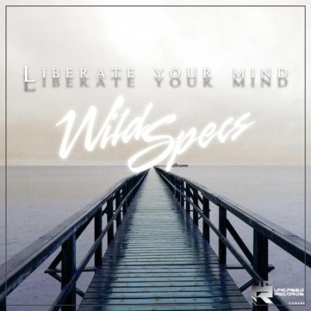 Wild Specs - Liberate Your Mind (2022)