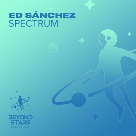 Ed Sanchez - Spectrum (2022)