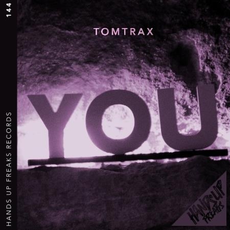 Tomtrax - You (2022)