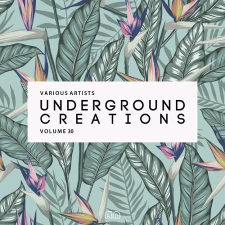 Underground Creations Vol. 30 (2022)