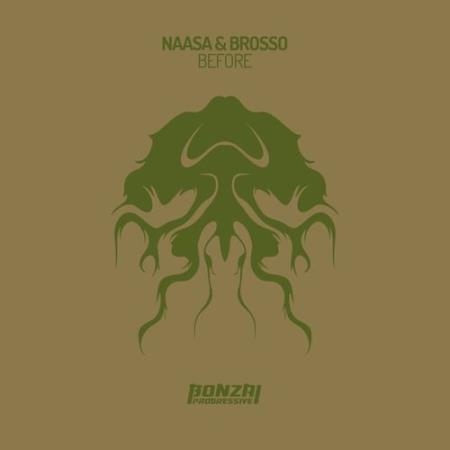 NAASA & Brosso - Before (2022)