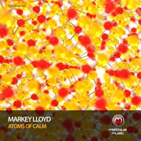 Markey Lloyd - Atoms of Calm (2022)