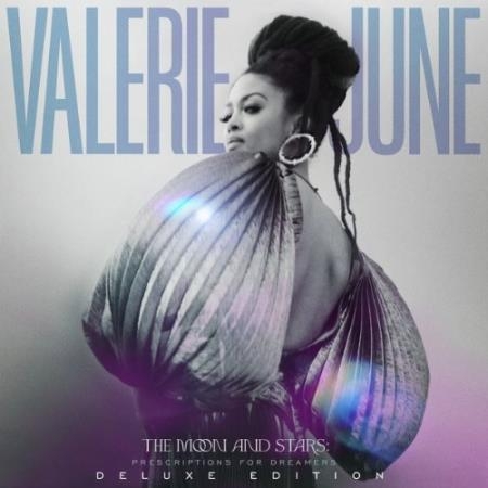 Valerie June - The Moon And Stars: Prescriptions For Dreamers (Deluxe Edition) (2022)