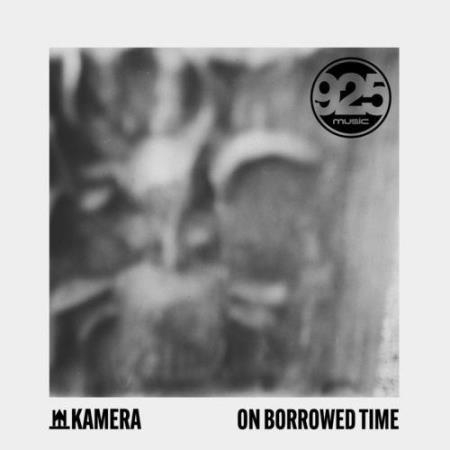 Kamera - On Borrowed Time (2022)