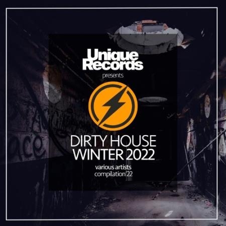 UNIQUE HOUSE - Dirty House Winter 2022 (2022)