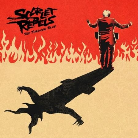 Scarlet Rebels - See Through Blue (2022)