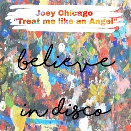 Joey Chicago - Treat Me Like an Angel (2022)