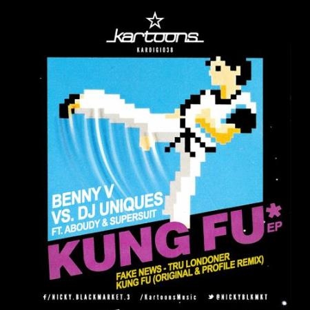 Benny V & DJ Uniques - Kung Fu EP (2022)