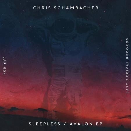 Chris Schambacher - Sleepless And Avalon Ep (2022)
