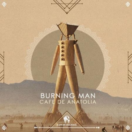 Cafe De Anatolia - Burning Man (2022)