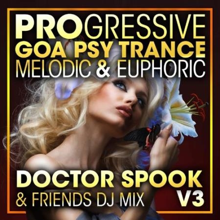 Progressive Goa Psy Trance Melodic & Euphoric DJ Mix V3 (2022)