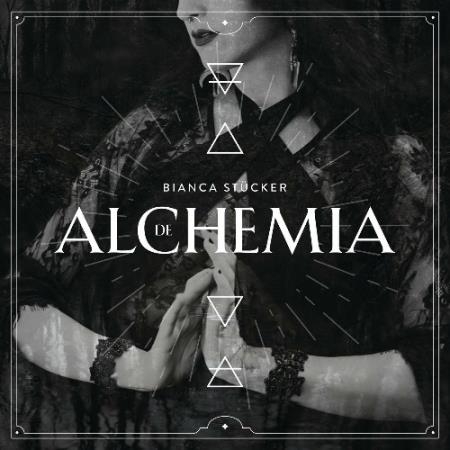 Bianca Stuecker - De Alchemia (2022)
