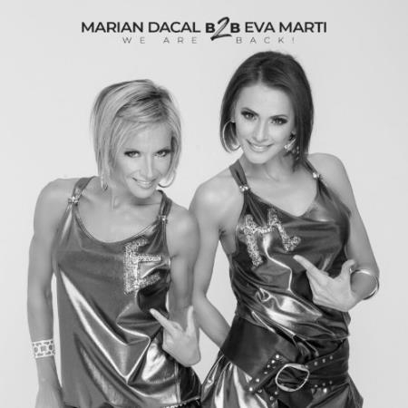 We Are Back! (Marian Dacal B2B Eva Marti) (2022)