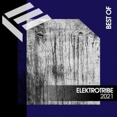 Best of Elektrotribe 2021 (2022)