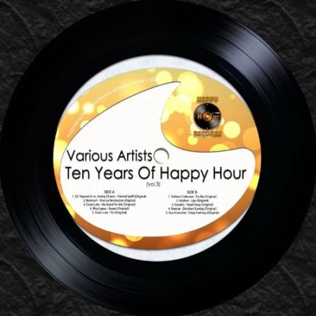 Ten Years Of Happy Hour, Vol. 3 (2022)