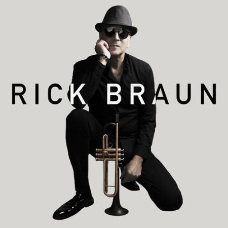 Rick Braun - Rick Braun (2022)