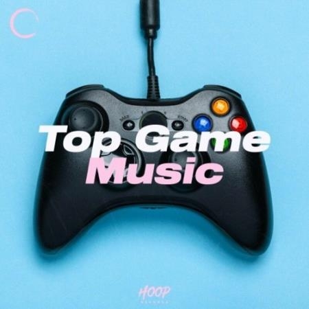 Top Game Music: The Best Music for Your Games by Hoop Records (2022)