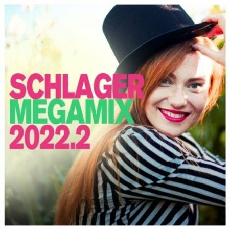 Schlager Megamix 2022.2 (2022)
