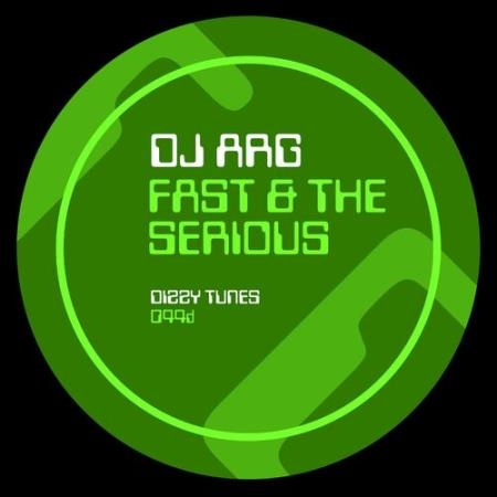 DJ ARG - Fast & The Serious (2022)