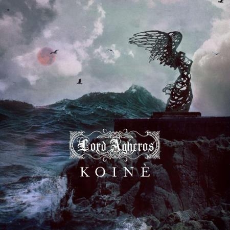 Lord Agheros - Koine (2022)