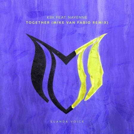 KBK Feat Nayenne - Together (Mike Van Fabio Remix) (2022)
