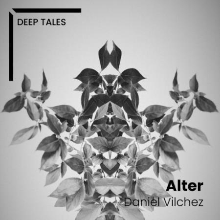 Daniel Vilchez - Alter (2022)