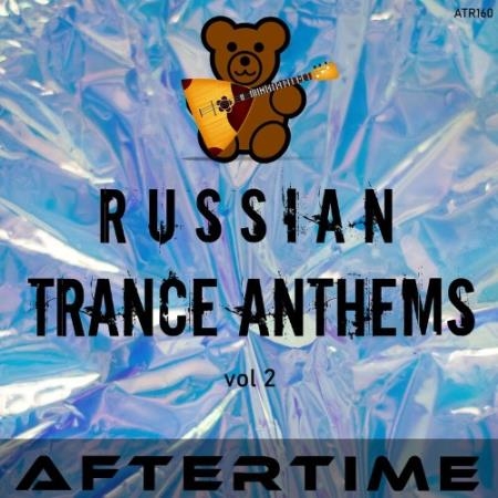 Russian Trance Anthems, Vol. 2 (2022)