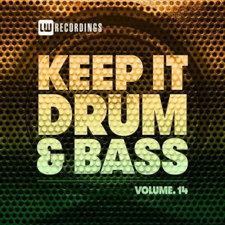 Keep It Drum & Bass, Vol. 14 (2022)