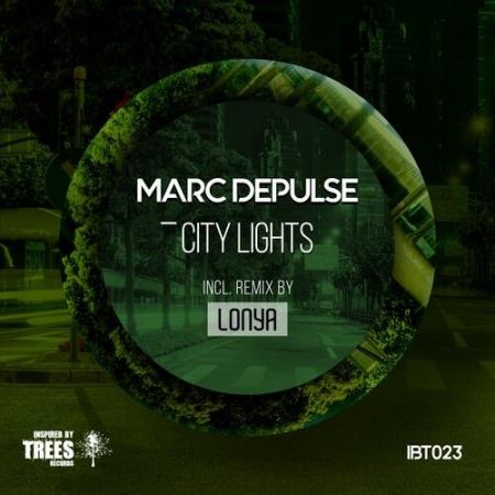 Marc DePulse - City Lights (2022)