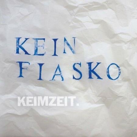 Keimzeit - Kein Fiasko (2022)