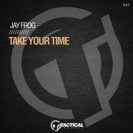 Jay Frog - Take Your Time (2022)