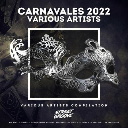 Street Groove - Carnavales 2022 (2022)