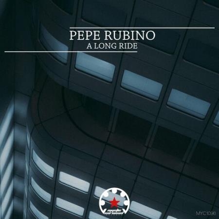 Pepe Rubino - A Long Ride (2022)