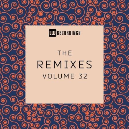 LW Recordings - The Remixes, Vol. 32 (2022)