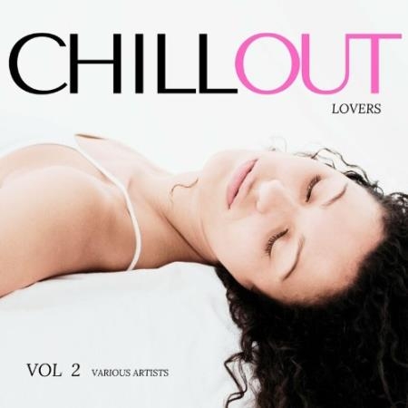 Chill Out Lovers, Vol. 2 (2022)