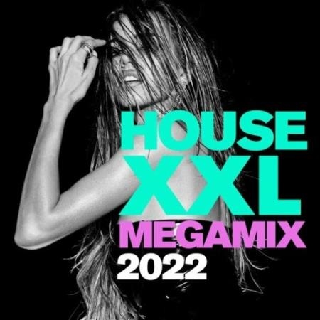 House XXL Megamix 2022 (2022)