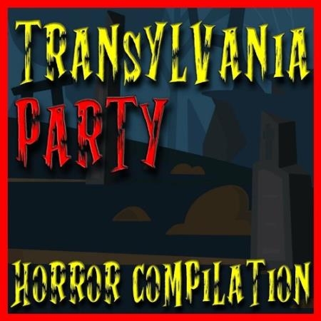 Transylvania Party Horror Compilation (2022)