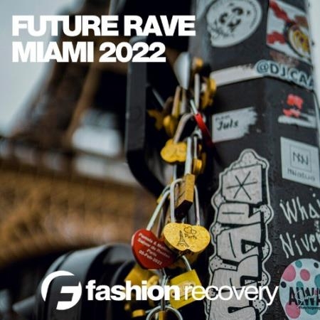 Future Rave Miami 2022 (2022)
