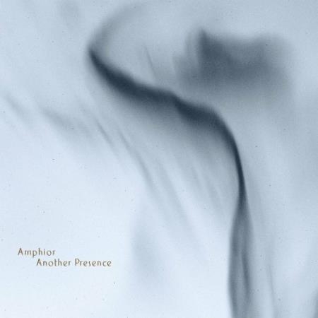 Amphior - Another Presence (2022)